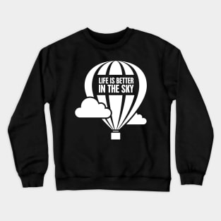 In The Sky | Hot Air Balloon Graphic Crewneck Sweatshirt